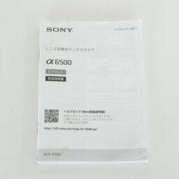 SONY α6500（ILCE-6500）