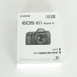 Canon EOS 6D Mark II Canon EOS 6D Mark II