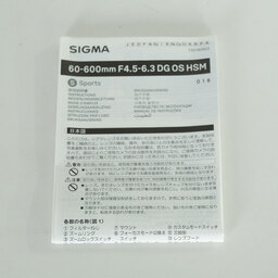 SIGMA 60-600mm F4.5-6.3 DG OS HSM | Sports [キヤノン用]