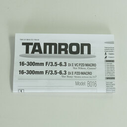 TAMRON 16-300mm F/3.5-6.3 Di II VC PZD MACRO (Model B016) [ニコンF用]